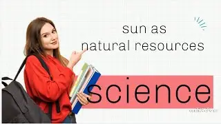 chapter 10 sun as natural resource#rudrapathakoffficial#science#