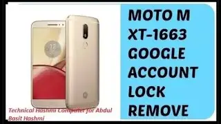 MOTO XT1663 FRP REMOVE 100 % WORK By Technical Hashmi Computer