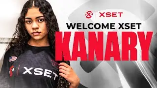 Kanary Joins XSET | Official Announcement Video