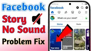 How to Fix Facebook Story Sound Problem (2025) | No Sound on Facebook Story? SOLVED!