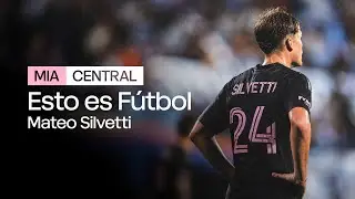 Spotlight on Mateo Silvetti | Esto es Fútbol