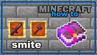 How to Get and Use Smite Enchantment in Minecraft! | Easy Minecraft Tutorial