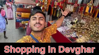 Shopping In Devghar | Team Anurag Vlog