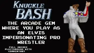 Knuckle Bash (1993) Full Arcade Game Playthrough (with Commentary)