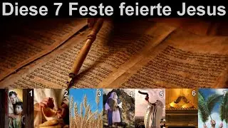 Prophetische Zeiten ➤ Die 7 biblischen Feste Gottes