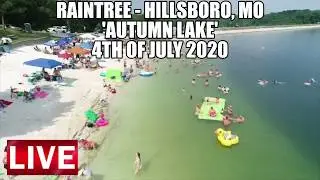 Raintree - Hillsboro, MO 4th of July 2020