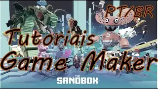 The Sandbox &ndash; Tutoriais de Game Maker PT/BR &ndash; 11 &ndash; Components &ndash; Pickable, Rarity VFX , Play Sound...