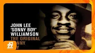 Sonny Boy Williamson - Good Morning School Girl