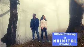 China Peak Trek | Hidden Paradise in Nainital | Nainital Series Ep 2