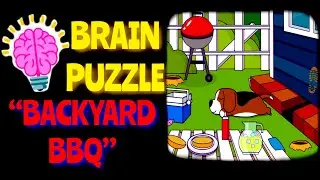 BRAIN PUZZLE &ndash; BACKYARD BBQ (Adventure)