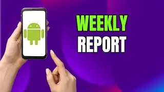 See Your Screen Time! Digital Wellbeing Weekly Report on Samsung Phone