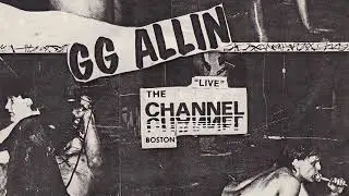 GG Allin & The Jabbers - Assface (Live At The Channel 1981)