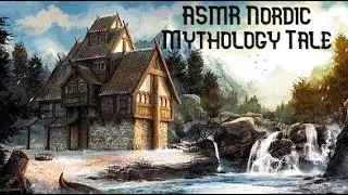 ASMR Nordic Mythology Tale &middot; Soft Whispers &middot; Mouth Sounds