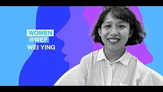 Wei Ying | Women@WEF