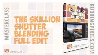 The Skillion - Shutter Blend - Full Image Post Production Workflow