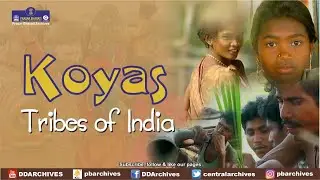 Koyas Tribe | Tribes of India
