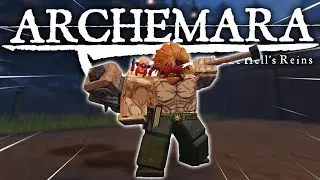 В эту НОВУЮ игру в стиле Souls можно играть ПРЯМО СЕЙЧАС! | Archemara