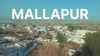 MALLAPUR (Short video)