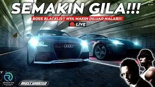 SEMAKIN GILA! SEMAKIN DILUAR NALAR!!!  | 🔴NFS: Most Wanted Refueled EVO Live Streaming | Episode 4