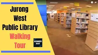 Jurong West Public Library Fast Walk Tour 2019 - Singapore