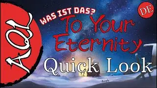To Your Eternity - Anime Quick Look (Deutsch)