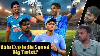 What's The BIGGEST Mistake in Asia Cup Squad Selection? India Cricket | Gully Se Global