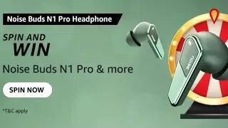 Amazon Nois Buds N1 Pro Headphone Spin And Win Quiz Answer Today I Amazon Quiz Answer Today