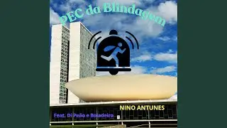 PEC da Blindagem