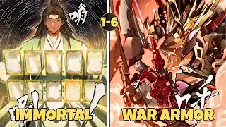 (1-6) He Transmigrated Into an IMMORTAL&rsquo;S Body and Awakened a STAR GENERAL&rsquo;S ARMOR! | Manhwa Recap