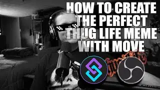 The Perfect Thug Life Tutorial for Streamers Using OBS & Streamer.Bot