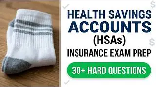 2026 Insurance Exam HSA Mastery Guide: Pass Your Health License Test on the First Try