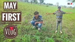 May first vlog 