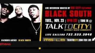 PART 2 - Black South's Interview on talktocity.com w/Big City
