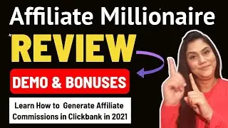 Affiliate Millionaire Review I Honest Affiliate Millionaire Review, Demo & Bonuses 🔥🔥