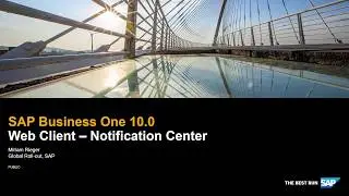 SAP Business One Web Client - Notification Center in SAP Business One 10.0