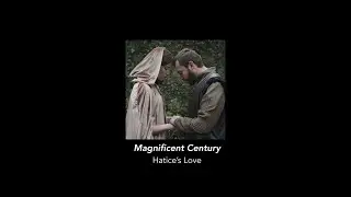 Magnificent century | Muhteşem yüzyıl - haticenin aşkı (Slowed and reverb)
