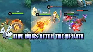 FIVE BUGS AFTER THE UPDATE - MLBB 1.4.70 ORIGINAL SERVER