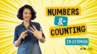 Count in German Like a Native &ndash; Numbers 0 to 100 Made Easy! | Full German A1.1 Course &ndash; 4/18
