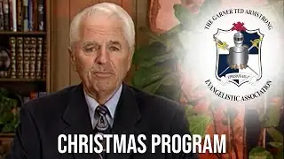 Christmas Special by Garner Ted Armstrong!