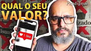 Por que o like decide seu valor online? Filosofia & Psicologia