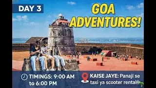 Top Things to do in North Goa: Exploring Fort Aguada & Sinquerim