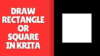 How to Draw a Rectangle or Square in Krita &ndash; Easy Shape Drawing Guide
