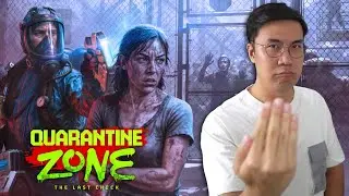 PENASARAN TAMATNYA GIMANA! - Quarantine Zone: The Last Check Indonesia