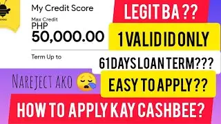 CASHBEE EXPERIENCE | ANG DALI DAW MAG APPLY