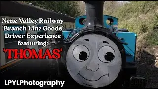 Nene Valley Railway 'Branch Line Goods' Driver Experience featuring 'Thomas'