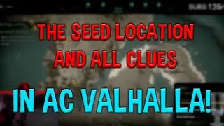 The Seed Location and All Clues! (Assassins Creed Valhalla: Wrath Of The Druids)