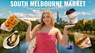 South Melbourne Market Best Food & Shops in 2026! Melbourne Food Tour | Melbourne Food & Shops Guide
