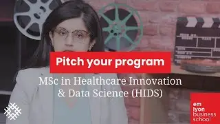 Pitch your program l MSc in Healthcare Innovation & Data Science (HIDS)