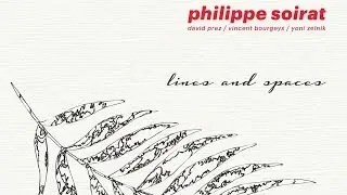 Philippe Soirat / Teaser Lines & Spaces PJU Records