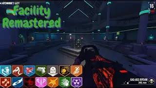 Facility Remastered Black Ops III Custom Zombies